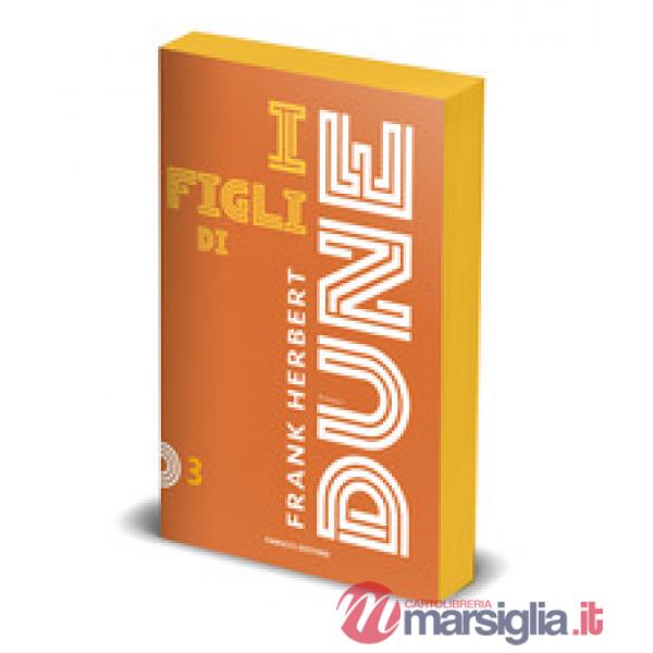 Figli di dune. Ciclo di dune. Nuova ediz.. Vol. 3