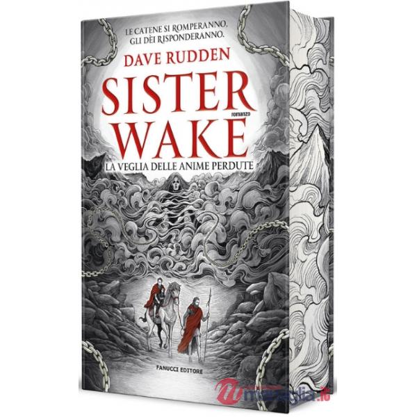 Veglia delle anime perdute. Sister Wake (La)