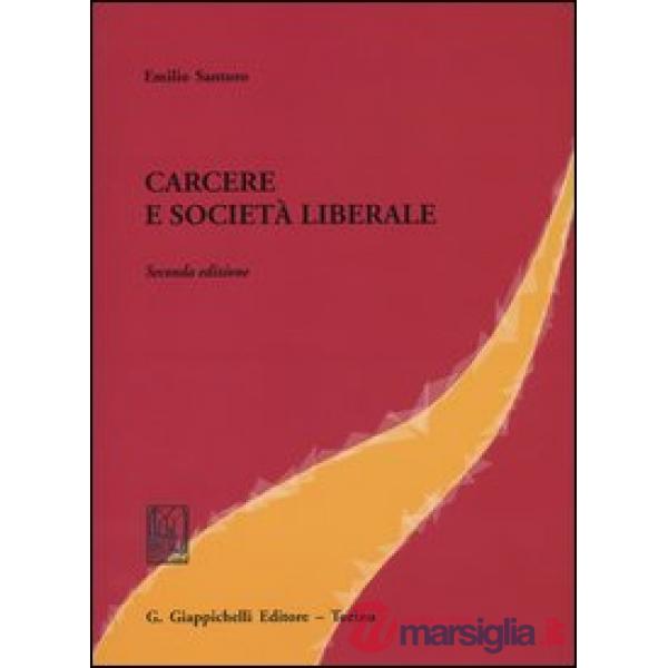 Carcere e società liberale