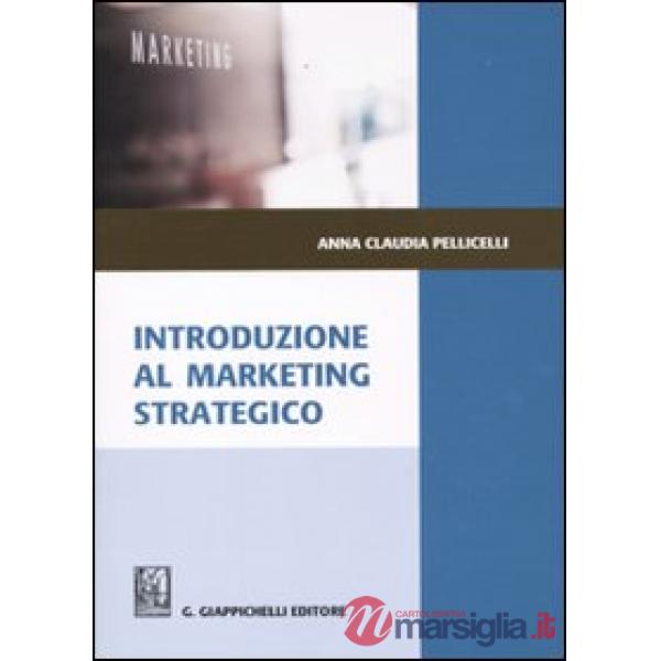 Introduzione al marketing strategico