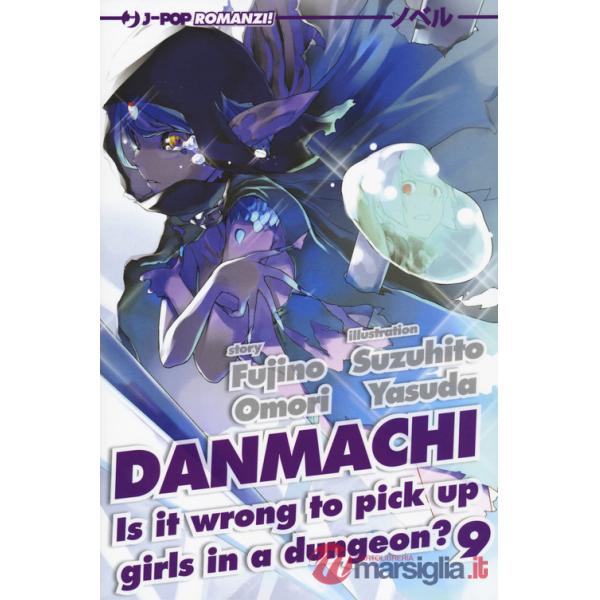 DanMachi. Vol. 9
