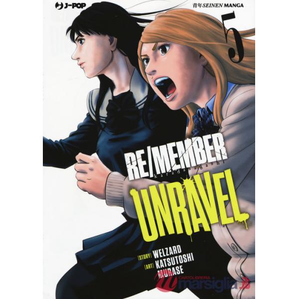 Re/member unravel. Vol. 5