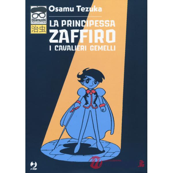 Cavalieri gemelli. La principessa Zaffiro (I)