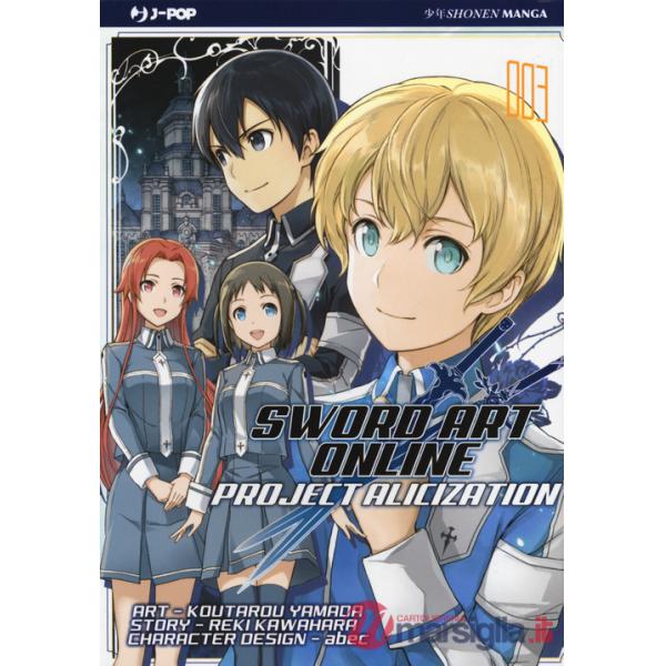 Project Alicization. Sword art online. Vol. 3