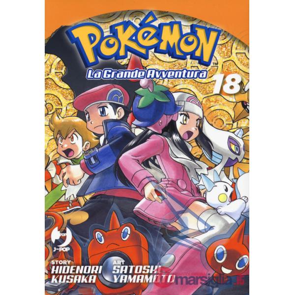 Pokémon. La grande avventura. Vol. 18