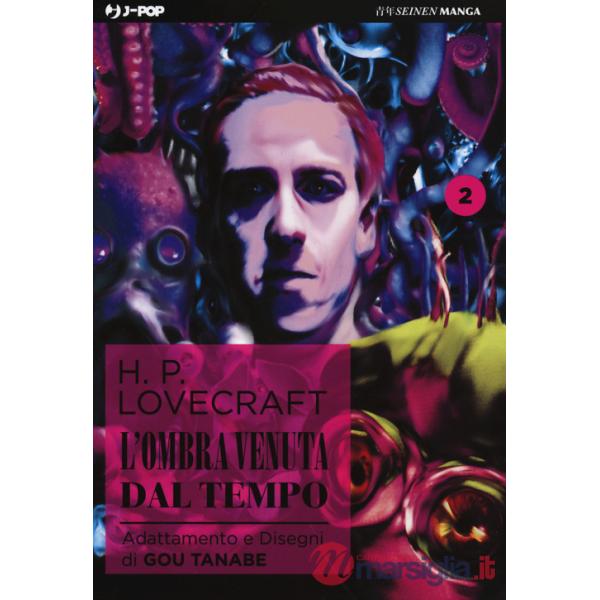 Ombra venuta dal tempo da H. P. Lovecraft (L'). Vol. 2