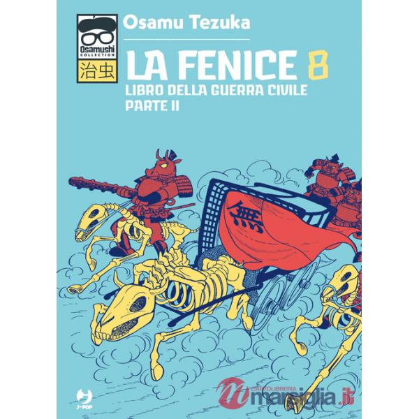 Fenice (La). Vol. 8: Libro della guerra civile. Parte II