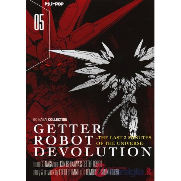 Getter robot devolution. The last 3 minutes of the universe. Vol. 5