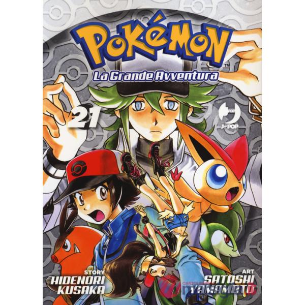 Pokémon. La grande avventura. Vol. 21