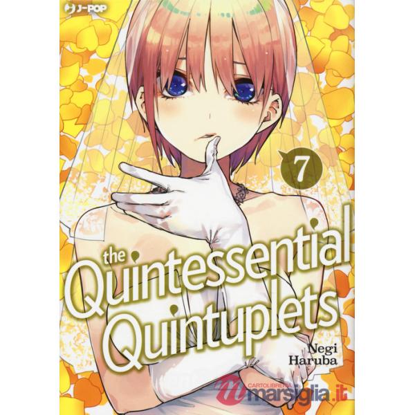 Quintessential quintuplets (The). Vol. 7