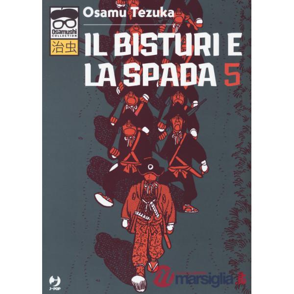 Bisturi e la spada (Il). Vol. 5