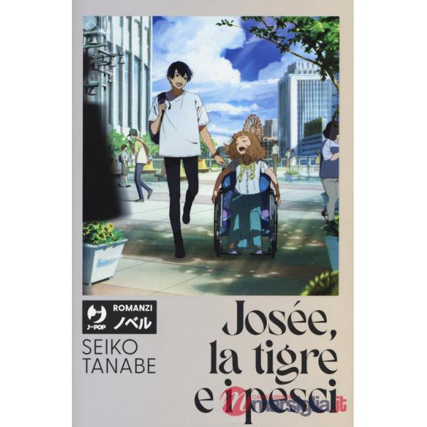 Josée, la tigre e i pesci
