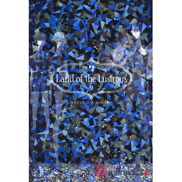 Land of the lustrous. Vol. 9
