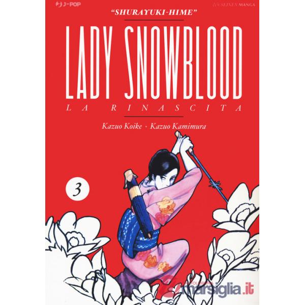 Lady Snowblood. Nuova ediz.. Vol. 3