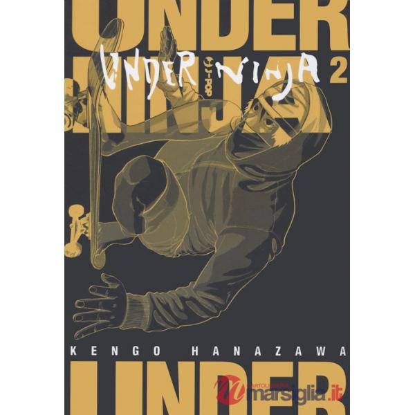 Under ninja. Vol. 2