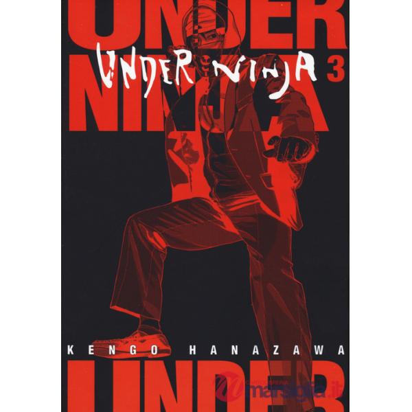 Under ninja. Vol. 3