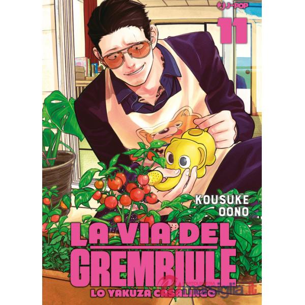 Via del grembiule. Lo yakuza casalingo (La). Vol. 11
