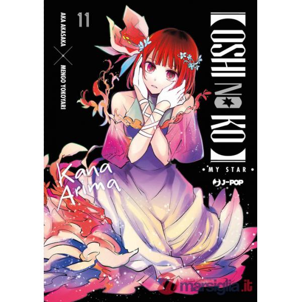 Oshi no ko. My star. Vol. 11