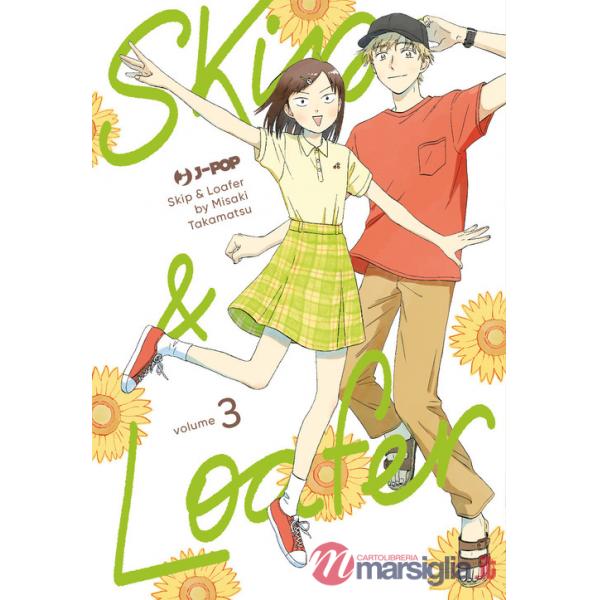 Skip & loafer. Vol. 3