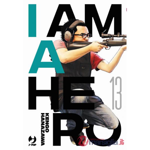 I am a hero. Nuova ediz.. Vol. 13