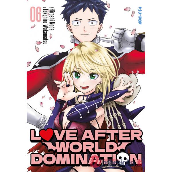 Love after world domination. Vol. 6