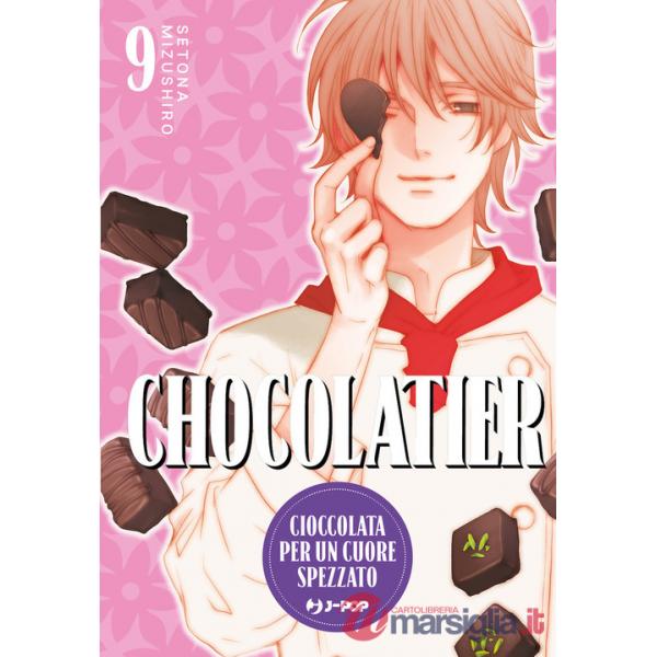 Chocolatier. Cioccolata per un cuore spezzato. Vol. 9