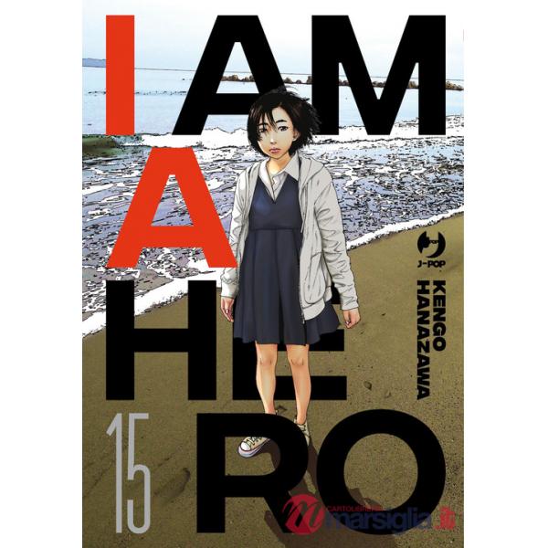 I am a hero. Nuova ediz.. Vol. 15