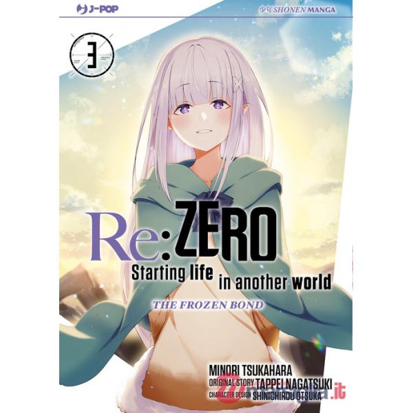Re: zero. Starting life in another world. The frozen bond. Vol. 3