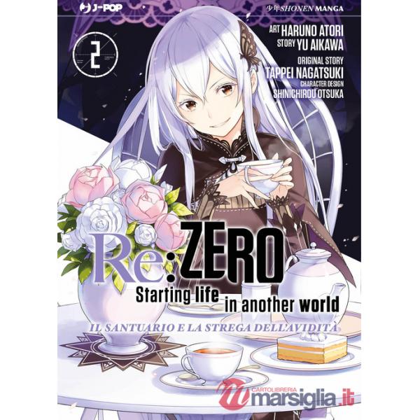 Re: zero. Starting life in another world. Il santuario e la strega dell'avidità. Vol. 2