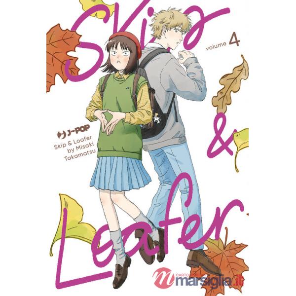 Skip & loafer. Vol. 4