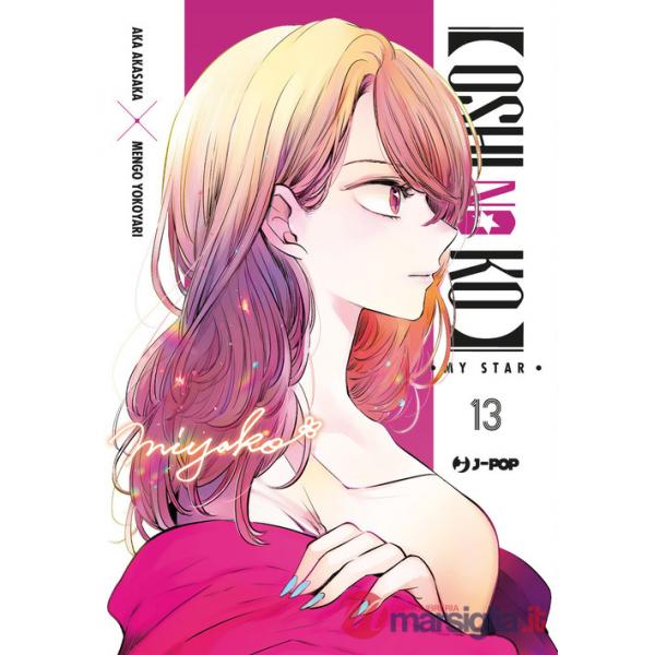 Oshi no ko. My star. Vol. 13