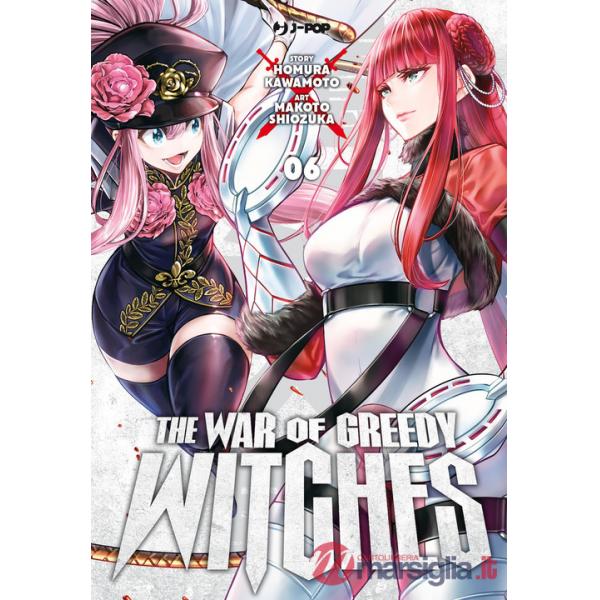 War of greedy witches (The). Vol. 6