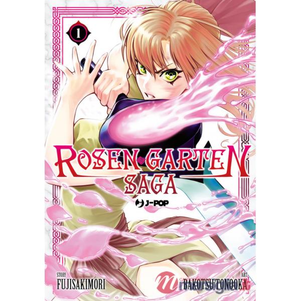 Rosen garten saga. Vol. 1