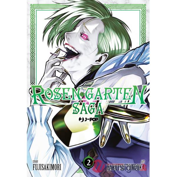 Rosen garten saga. Vol. 2