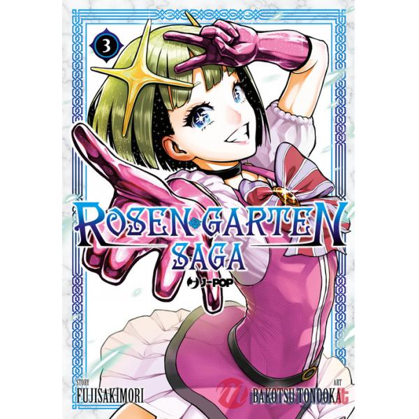 Rosen garten saga. Vol. 3