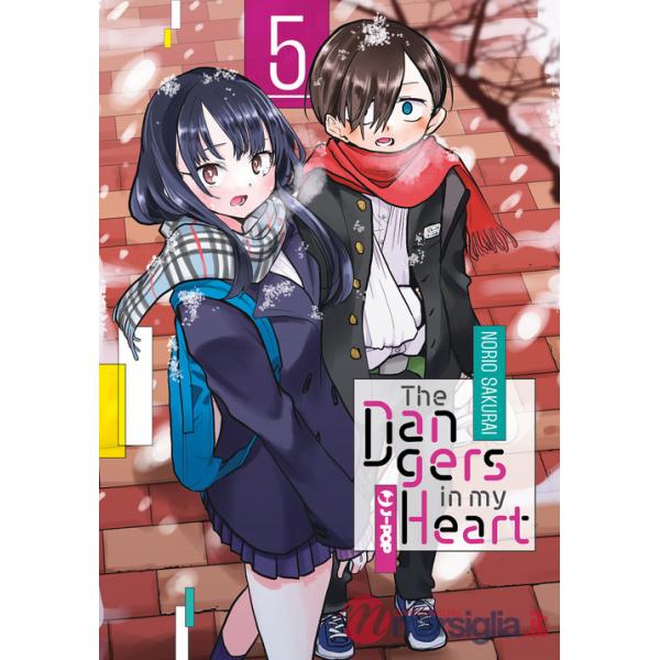 Dangers in my heart (The). Vol. 5