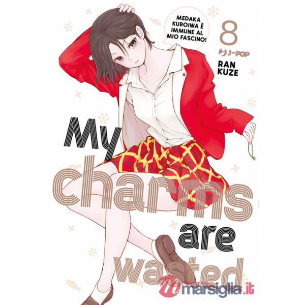 My charms are wasted. Vol. 8