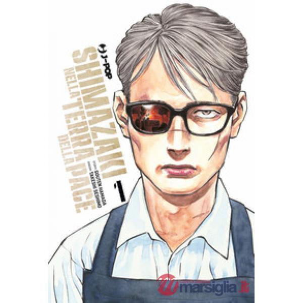 Shimazaki nella terra della pace. Vol. 1