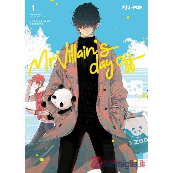 Mr. Villain's day off. Vol. 1