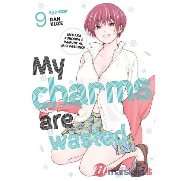 My charms are wasted. Vol. 9