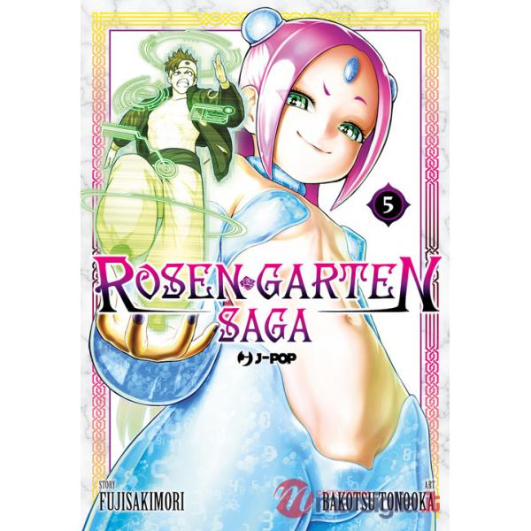 Rosen garten saga. Vol. 5