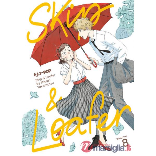 Skip & loafer. Vol. 8