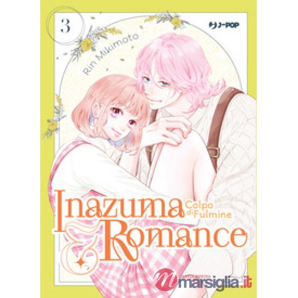 Inazuma & romance. Colpo di fulmine. Vol. 3