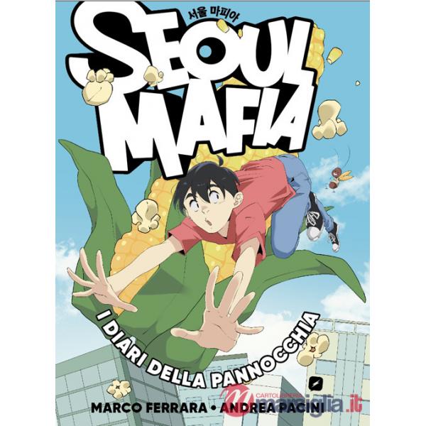 Seoul Mafia. I diari della pannocchia