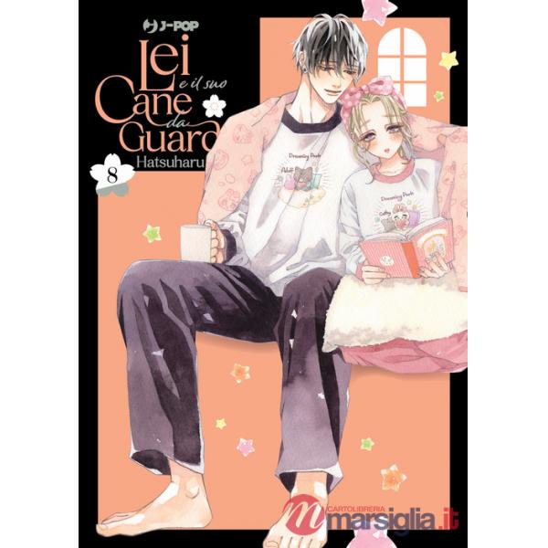 Lei e il suo cane da guardia. Vol. 8