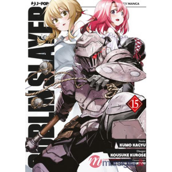 Goblin Slayer. Vol. 15