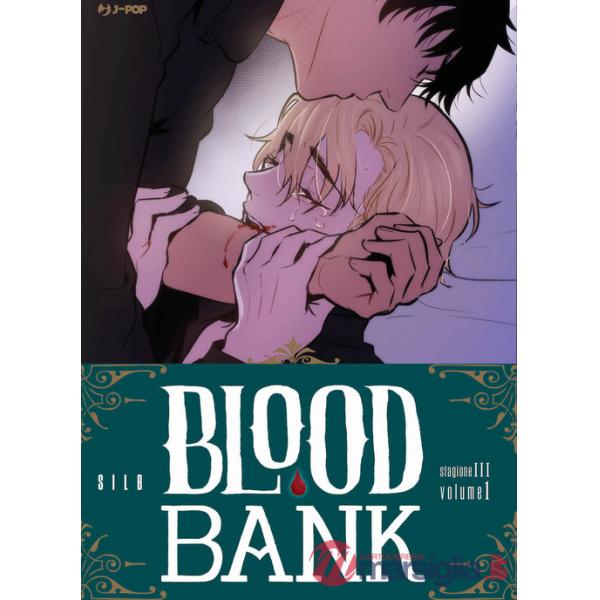 Blood bank. Stagione III. Vol. 1