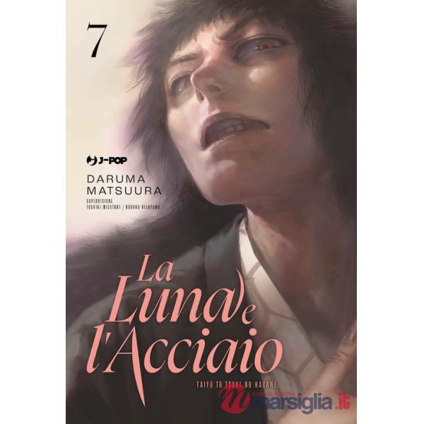 Luna e l'acciaio (La). Vol. 7