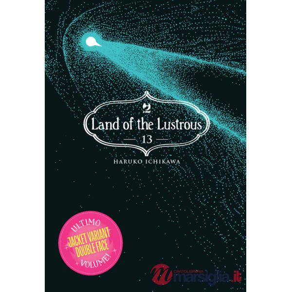 Land of the lustrous. Vol. 13