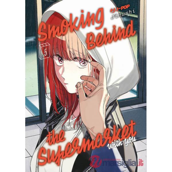 Smoking behind the supermarket with you. Vol. 5